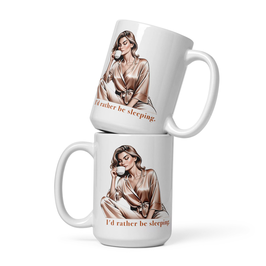 Two 15oz "I'd Rather Be Sleeping Elegant" Mugs stacked on top of each other.
