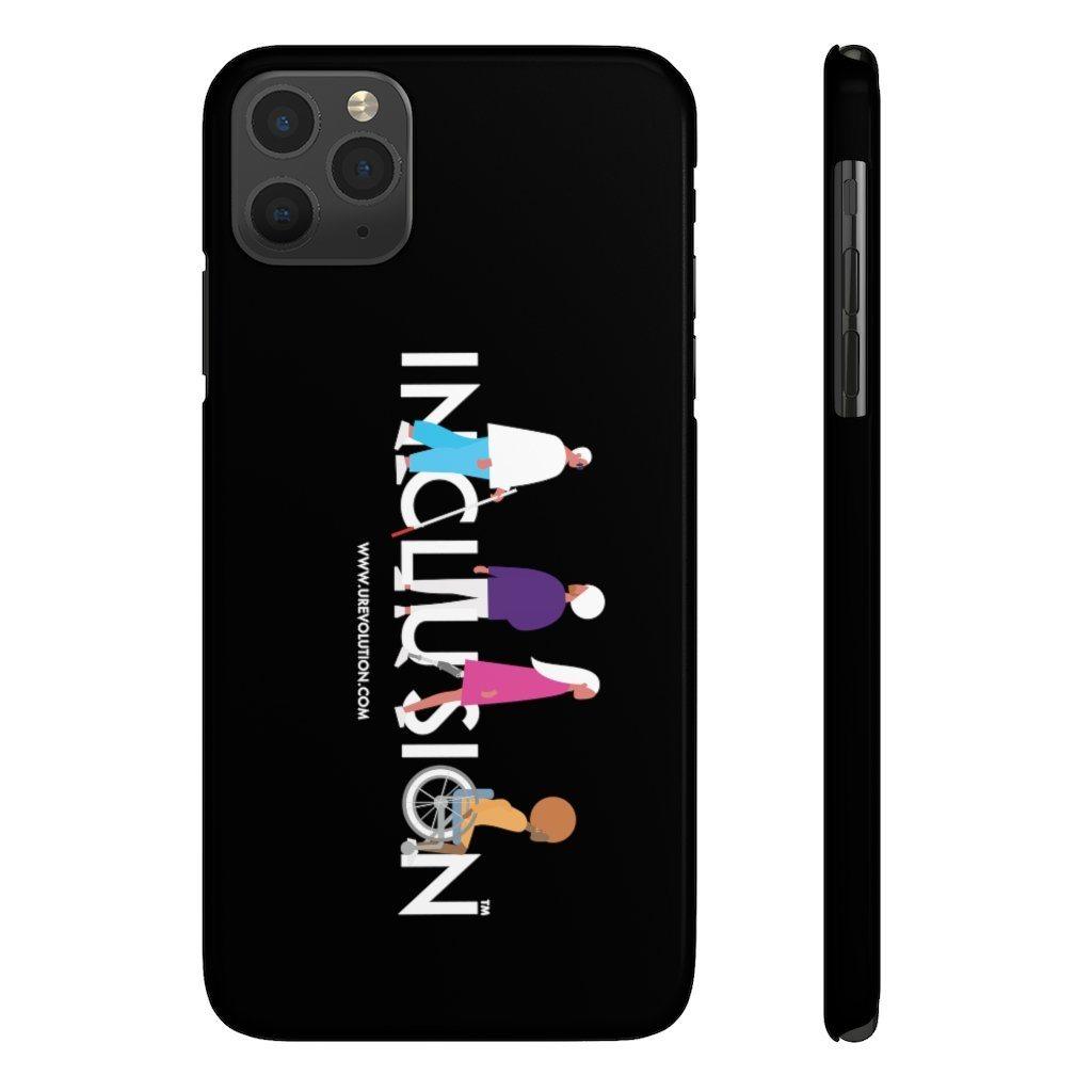 This is a photo of a black disability inclusion phone case. The  phone case has URevolution's Inclusion icon on the front cover. The word INCLUSION is written in all caps in rainbow colors. Among the letters are four characters: one plus-sized person with glasses and a cane, one person with one arm wearing a turban, one person with long hair and a prosthetic leg, and one person with an afro, seated in a wheelchair.