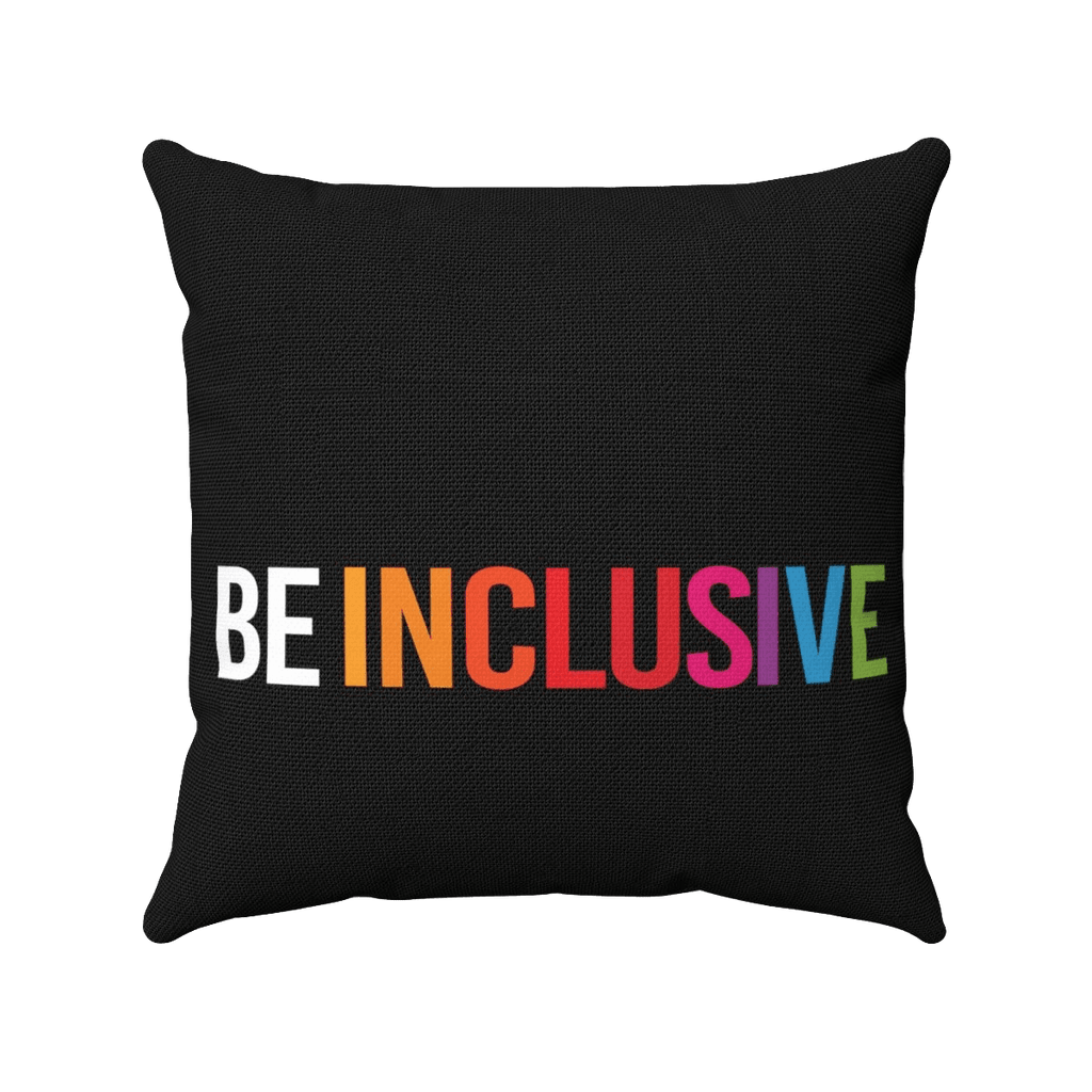 Front view of a square Be Inclusive Black Throw CushionThe cushion is black with text printed in big caps that says "BE INCLUSIVE". BE is in white, and INCLUSIVE is in rainbow colors