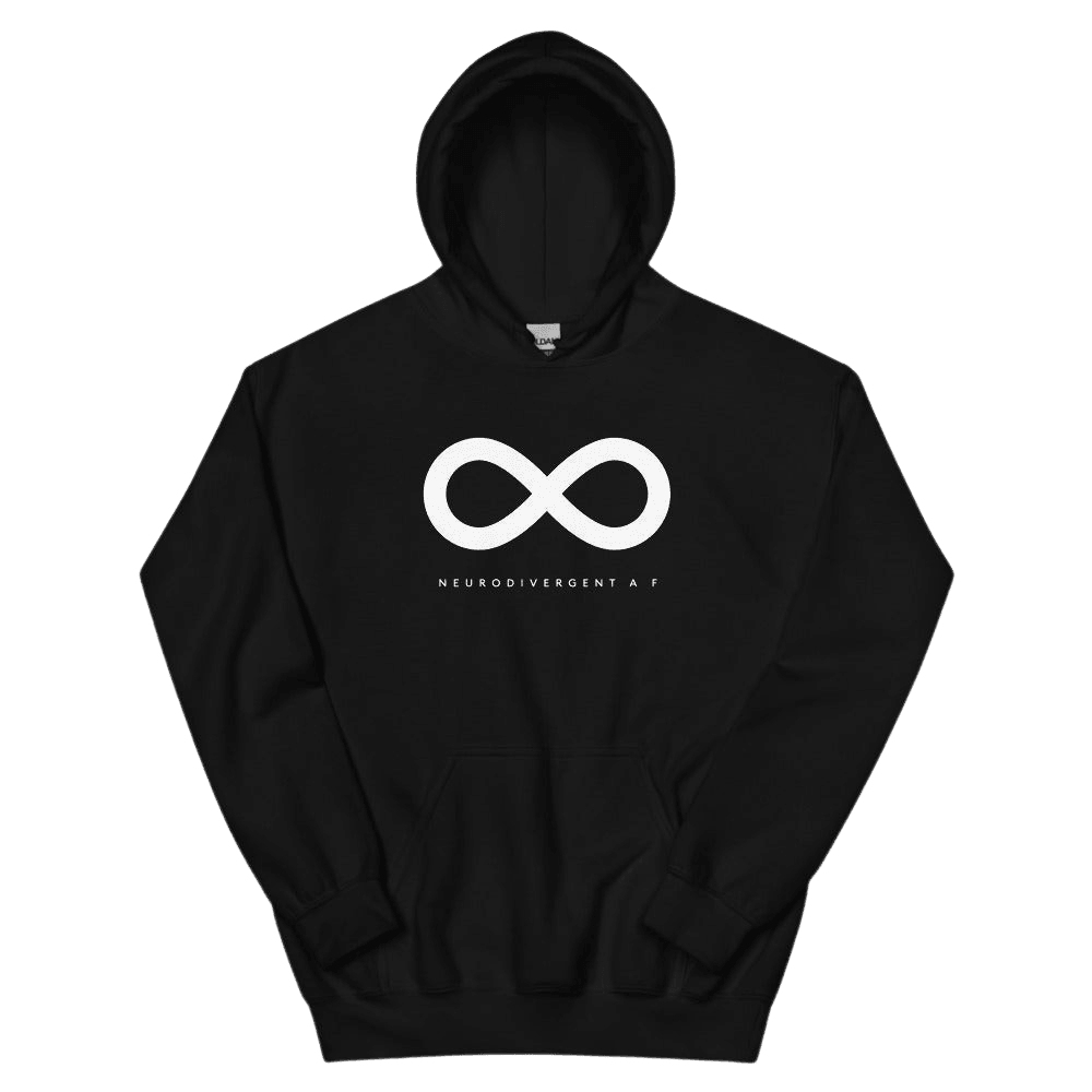 This is a photo of a heavy blend black Neurodivergent AF  Hoodie. In the top third of the Neurodivergent AF  Hoodie there is a thick white infinity symbol. Under the symbol is the phrase, 'neurodivergent a f.'