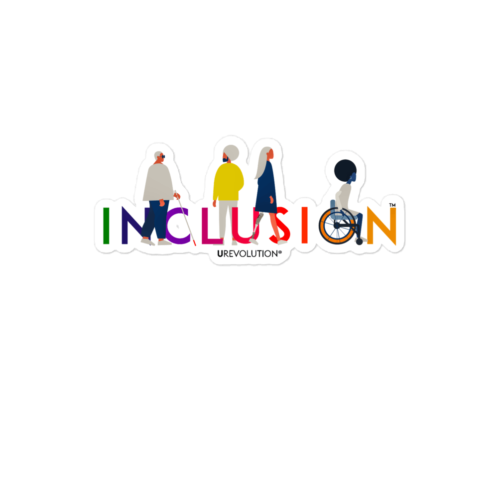 4" x 4" kiss-cut diversity and inclusion sticker. The sticker features URevolution's iconic Inclusion logo. The word Inclusion is printed in large type in the colors of the rainbow. Four diverse disabled people are incorporated into the word INCLUSION. The URL - urevolution - is printed in black, in a small font, under the inclusion logo.