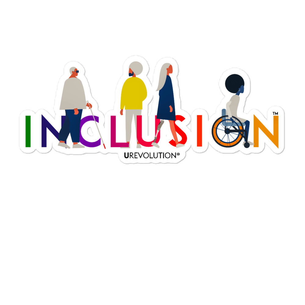 5.5" x 5.5" kiss-cut diversity and inclusion sticker. The sticker features URevolution's iconic Inclusion logo. The word Inclusion is printed in large type in the colors of the rainbow. Four diverse disabled people are incorporated into the word INCLUSION. The URL - urevolution - is printed in black, in a small font, under the inclusion logo.