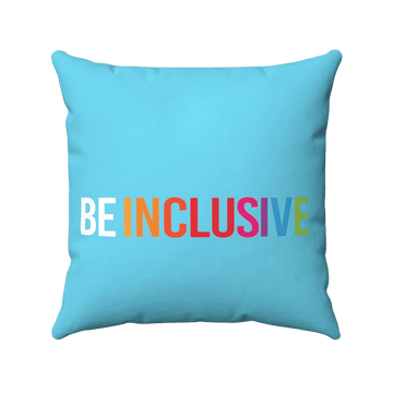 Front view of an Electric Blue Square Throw Cushion. The bright electric blue cushion with text printed in big caps that says "BE INCLUSIVE." BE is in white, and INCLUSIVE is in rainbow colors.