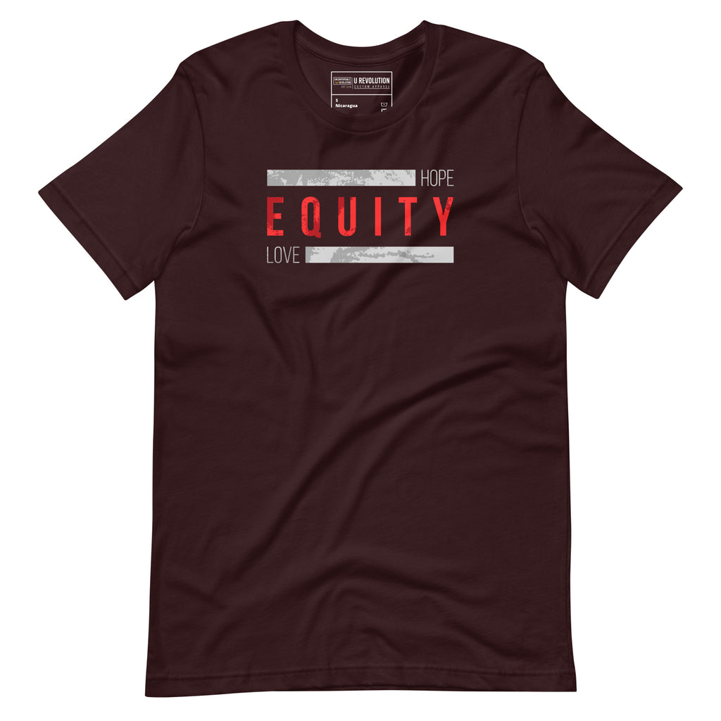 A oxblood black Equity t-shirt. In the middle top one-third of the equity t-shirt is the word 'Equity' in upper case red letters. Above and below the word are two thick rectangle blocks with a distressed pattern. The word HOPE is printed on the top right-hand side, and the word LOVE is on the bottom left side of the block.