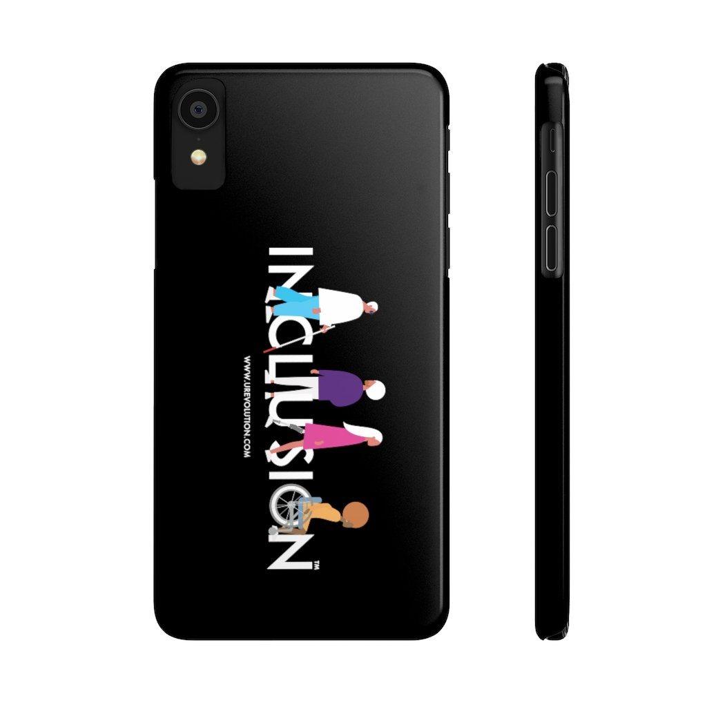 This is a photo of a black disability inclusion phone case. The  phone case has URevolution's Inclusion icon on the front cover. The word INCLUSION is written in all caps in rainbow colors. Among the letters are four characters: one plus-sized person with glasses and a cane, one person with one arm wearing a turban, one person with long hair and a prosthetic leg, and one person with an afro, seated in a wheelchair.