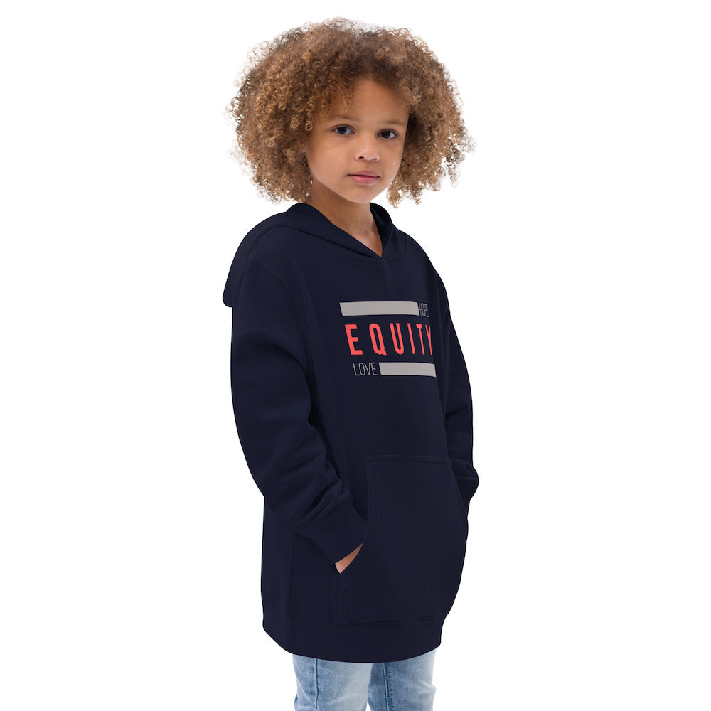 Side view. Navy kids' hoodie with bold red “EQUITY” and “Hope Love” printed across the chest in a unisex inclusive design.