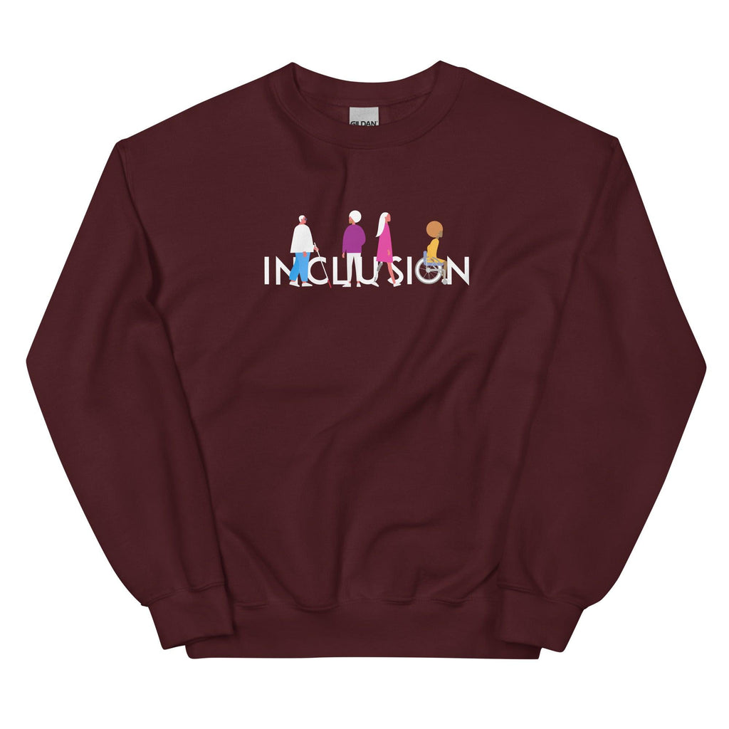 Maroon disability inclusion sweatshirt featuring an original Inclusion icon: The word INCLUSION is written in white upper case letters. Among the letters are four characters: one larger person with glasses and a cane, one person with one arm wearing a turban, one person with long hair and a prosthetic leg, and one person with an afro, seated in a wheelchair leaning forward.