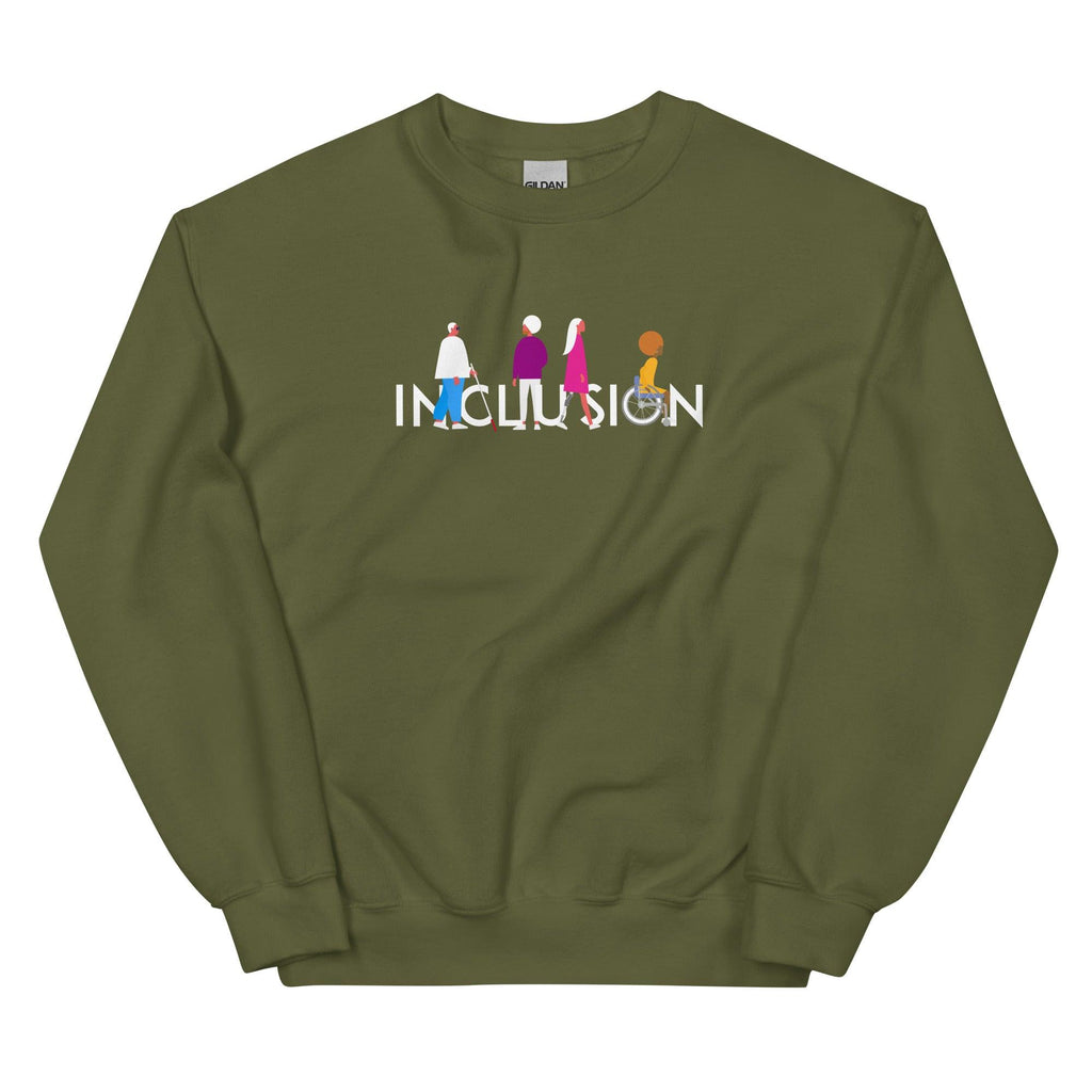 Military green inclusion sweatshirt featuring an original Inclusion icon: The word INCLUSION is written in white upper case letters. Among the letters are four characters: one larger person with glasses and a cane, one person with one arm wearing a turban, one person with long hair and a prosthetic leg, and one person with an afro, seated in a wheelchair leaning forward.