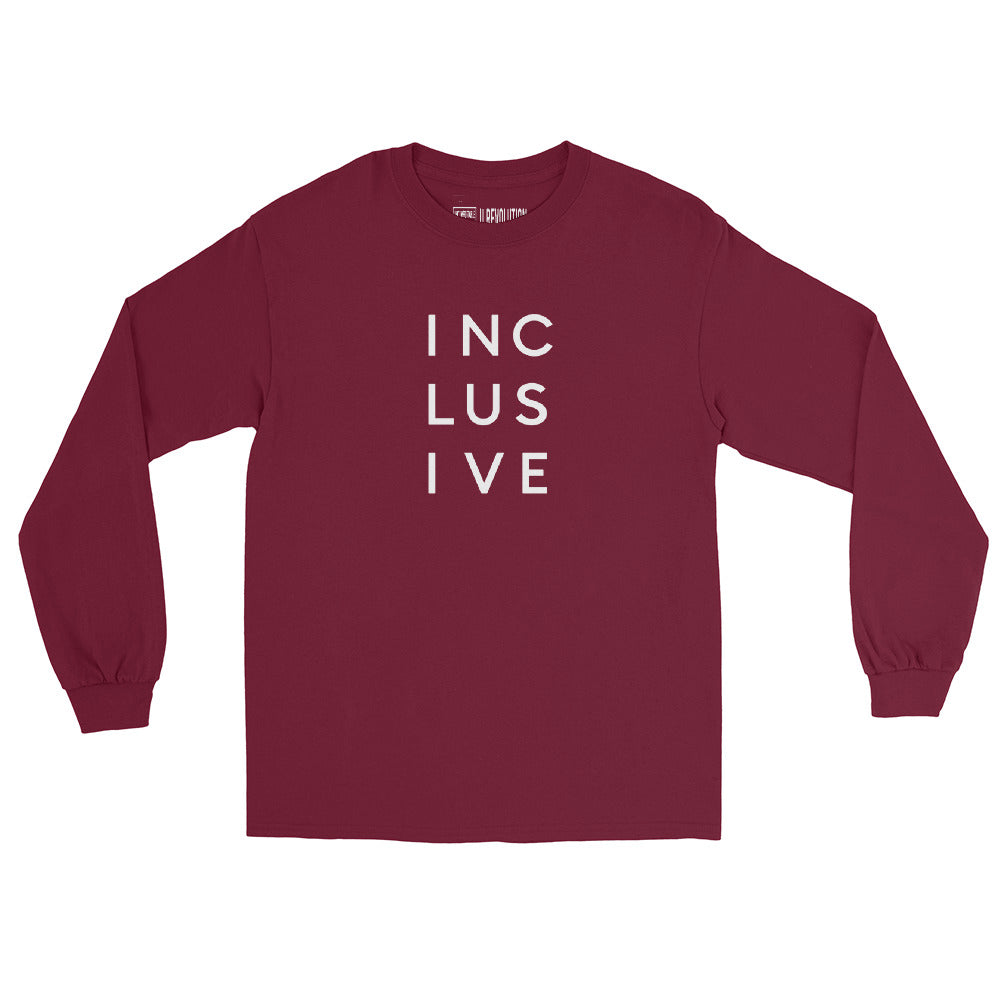 A maroon INCLUSIVE Long Sleeve Tee – classic fit, ultra-soft cotton, and a bold statement design promoting diversity and inclusion