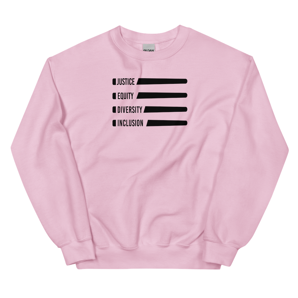 A light pink Justice Equity Diversity Inclusion Flag Sweatshirt. Four black laser swords are placed horizontally in the middle of the sweatshirt, similar to a flag. On the left-hand side of each sword, in the place of the handle, is one word: Justice Equity Diversity Inclusion.
