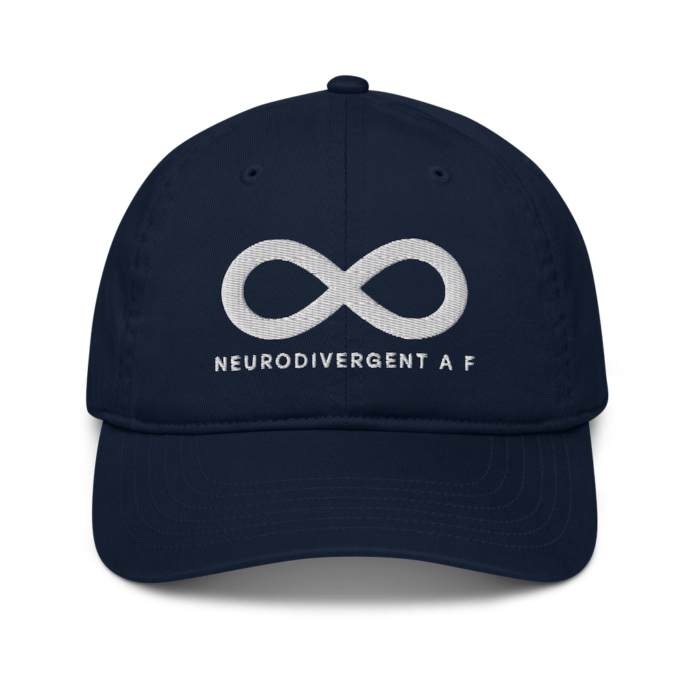 This is a photo of a dark pacific blue Neurodivergent AF organic baseball cap. In the middle of the front of the baseball cap is an elegant sold white infinity symbol. Just below the infinity symbol is the word Neurodivergent AF in elegant upper case white letters.