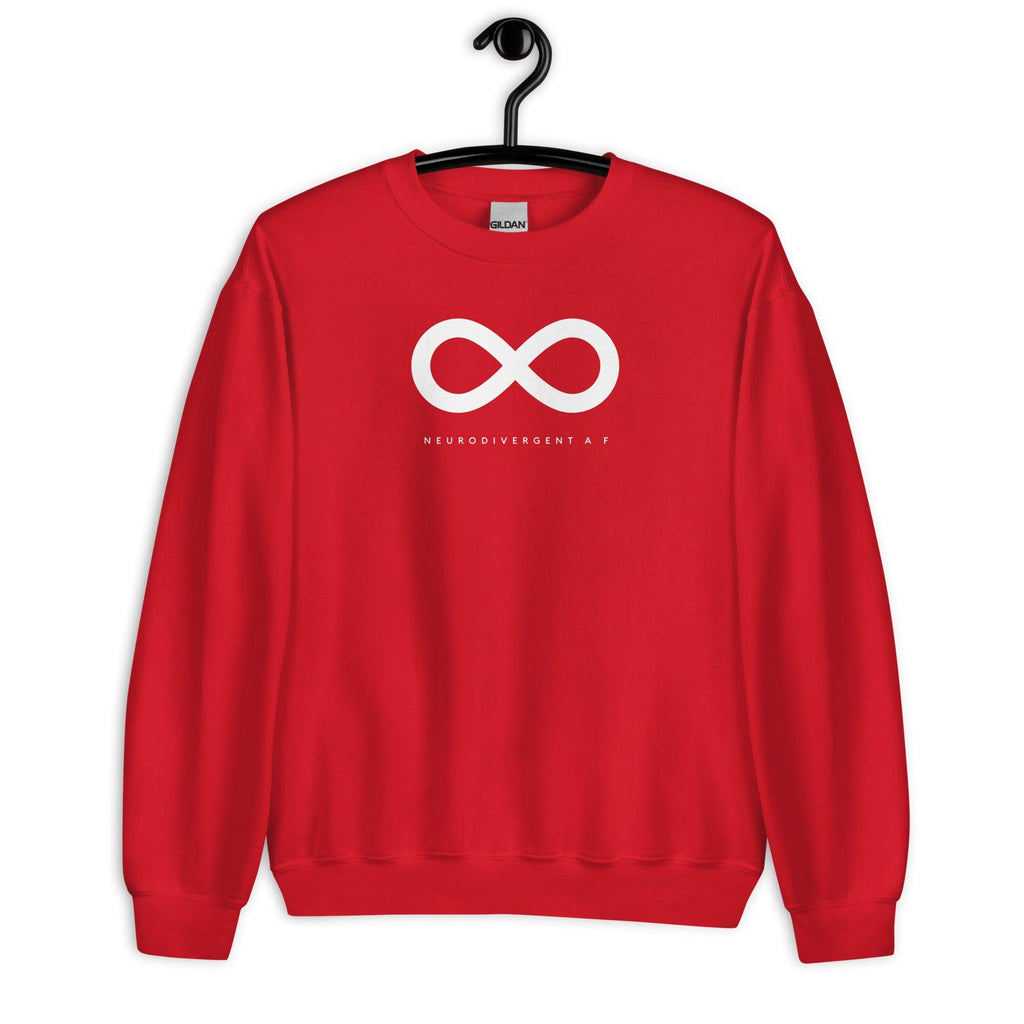 Red Neurodivergent AF sweatshirt. There is a white infinity symbol in the top third of the Neurodivergent AF sweatshirt. Under the symbol is the phrase, 'Neurodivergent AF,' in white upper case letters. The sweatshirt is displayed on a hanger.