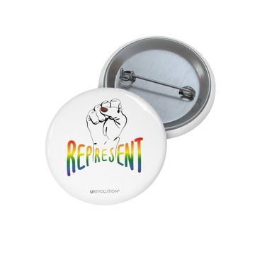 Represent Pride Pin Button. In the middle of the represent pride pinback button is a black line drawing of a raised clenched fist, with the handwritten word "represent," written in blended upper case rainbow pride colors: red, orange, yellow, green, indigo, and violet. Under the fist, at the bottom of the magnet, is the word URevolution in small black upper case letters.