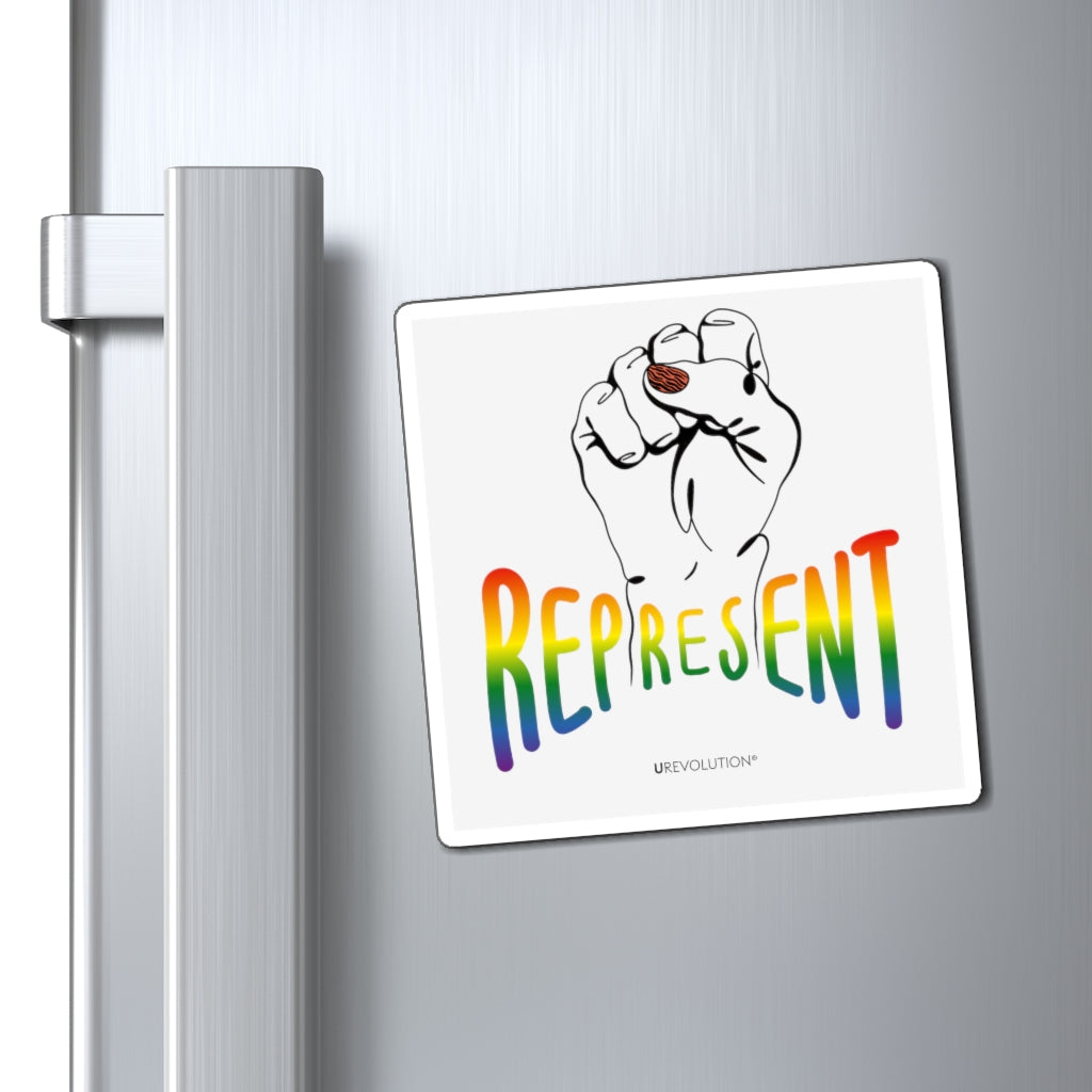 Photo of a square off-white Represent Pride Magnet. In the middle of the represent pride magnet is a black line drawing of a raised clenched fist, with the handwritten word "represent," written in blended upper case rainbow pride colors:  red, orange, yellow, green, indigo, and violet. Under the fist, at the bottom of the magnet, is the word URevolution in small black upper case letters. The pride magnet is displayed by itself on a stainless steel refrigerator door.