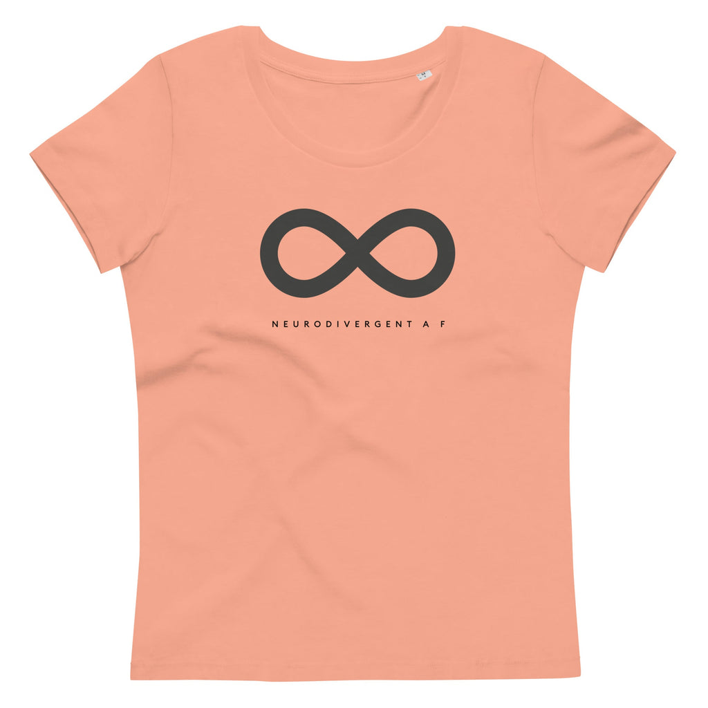 This is a photo of a rose-clay premium organic Neurodivergent AF Shirt. In the top third of the Neurodivergent AF tee, there is a black infinity symbol. Under the symbol is the phrase, 'Neurodivergent AF,' in black upper case letters.