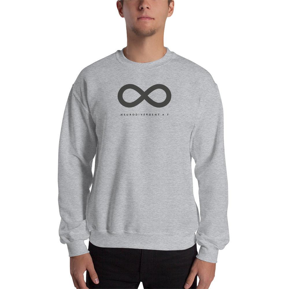 Sport grey Neurodivergent AF sweatshirt. There is a black infinity symbol in the top third of the Neurodivergent AF sweatshirt. Under the symbol is the phrase, 'Neurodivergent AF,' in black upper case letters.  The sweatshirt is worn by a male model with only his torso visible.