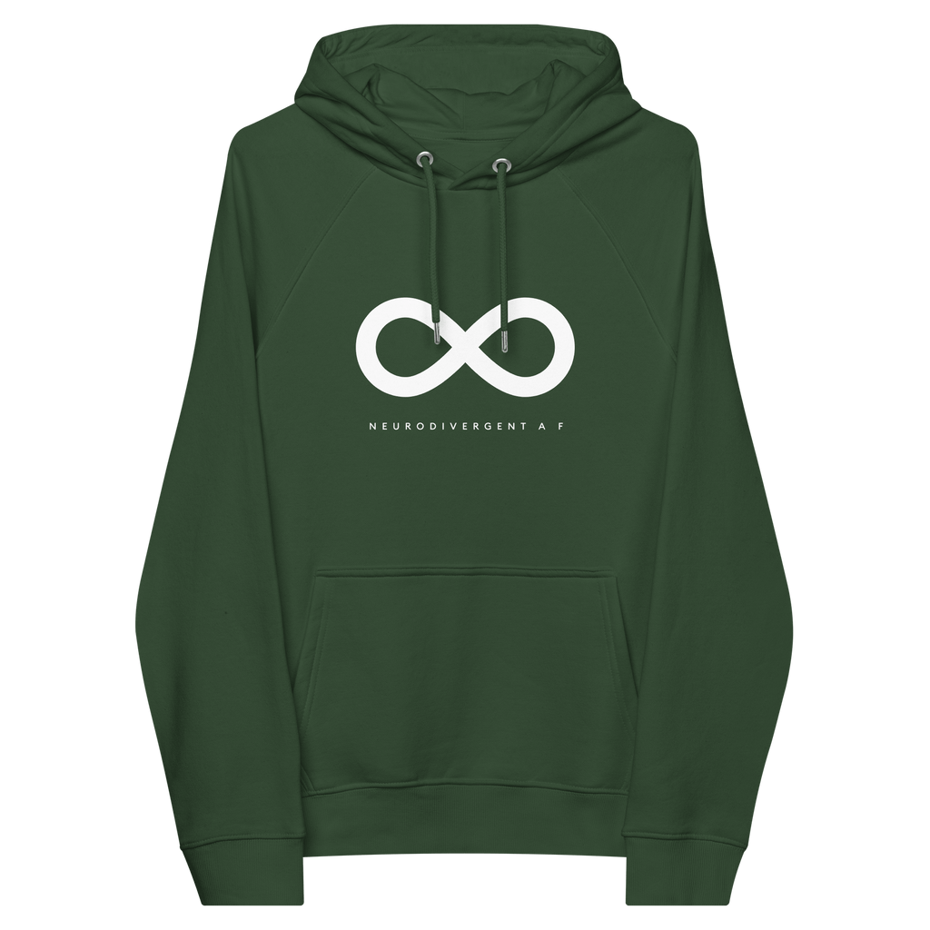 This is a photo of URevolution's Neurodivergent AF Eco-Friendly Hoodie. In the middle of the top one-third of the hoodie, there is a white infinity symbol. Under the symbol is the phrase, 'neurodivergent a f,' in upper case block letter.