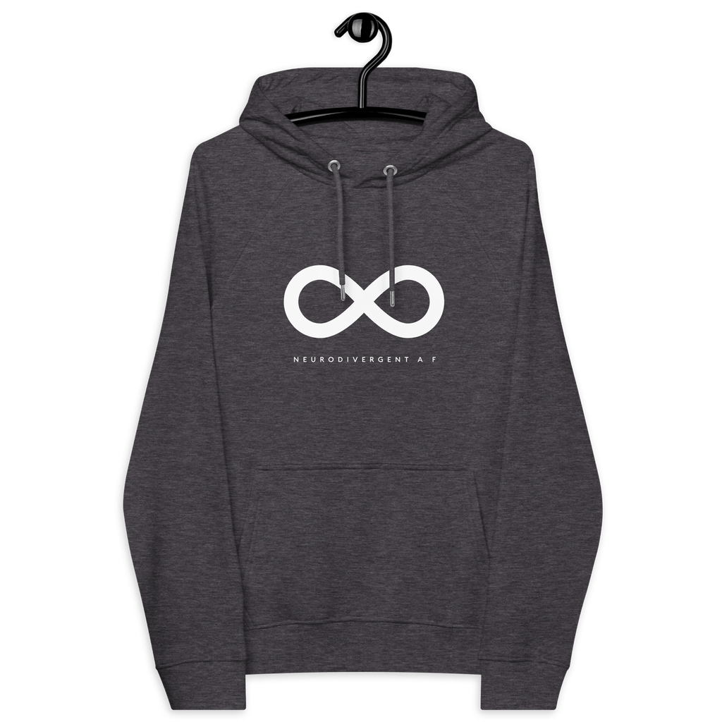 This is a photo of URevolution's Neurodivergent AF Eco-Friendly Hoodie. In the middle of the top one-third of the hoodie, there is a white infinity symbol. Under the symbol is the phrase, 'neurodivergent a f,' in upper case block letter.