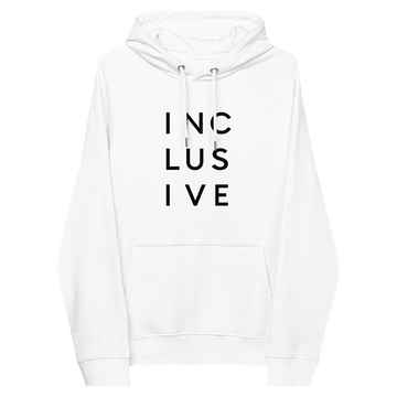 This image is a photo of a white-inclusive eco-friendly hoodie set against a transparent background. This inclusive eco-friendly hoodie has the word 'inclusive' in the middle of the chest in upper case white letters over three lines, with three letters on each line: INC LUS IVE. The design takes up the top middle 1/3 of the front of the inclusive hoodie.