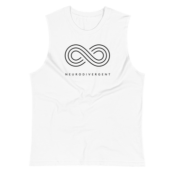 This is a photo of a white neurodivergent muscle tank. In the middle of top one-third of the tank is an elegant black infinity symbol consisting of three thin black lines. Just below the infinity symbol is the word Neurodivergent in elegant upper case black letters.