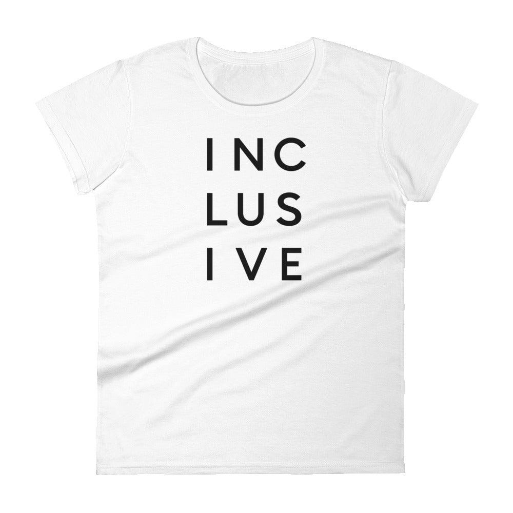 A white INCLUSIVE Women’s Cut T-Shirt – a sleek, tailored-fit cotton tee designed to flatter the natural silhouette.